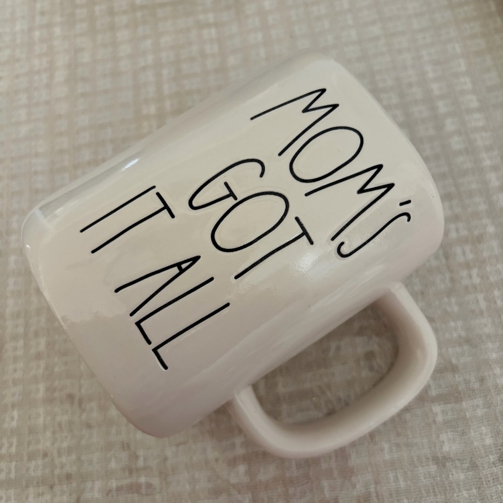 Moms got it all Rae Dunn mug